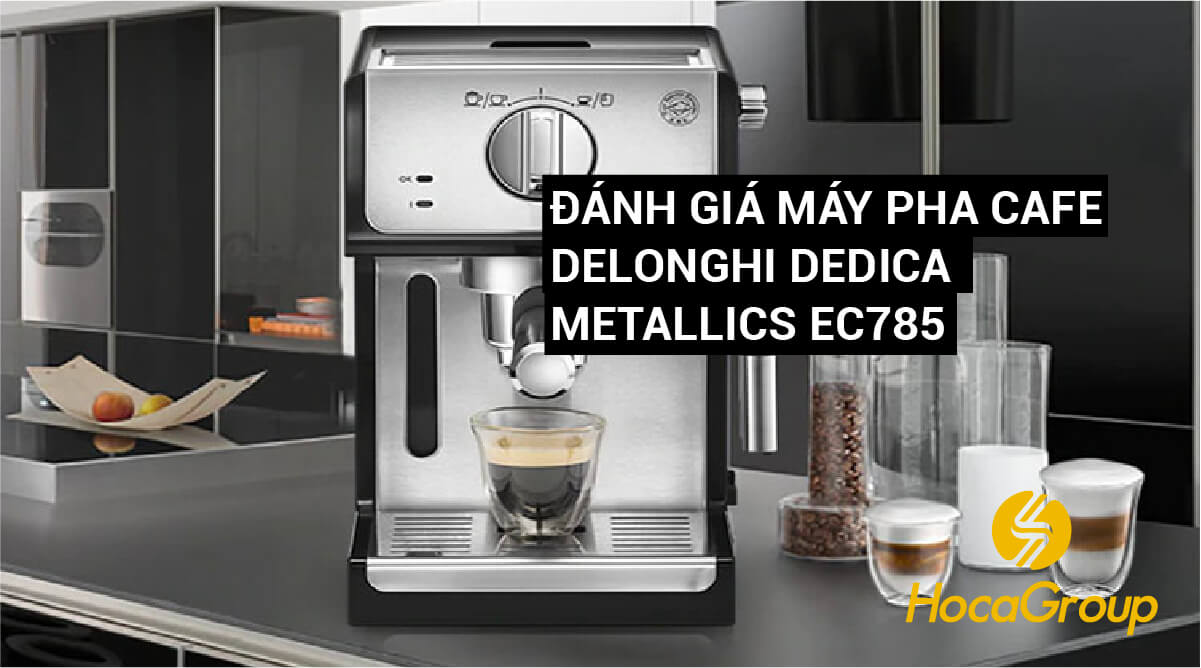 Review chi tiết máy pha cafe Delonghi ECP35.31?