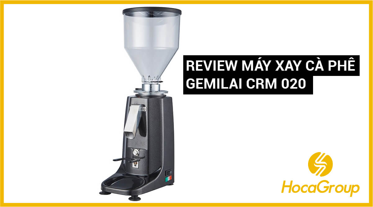 Review máy xay cafe Gemilai Crm 020
